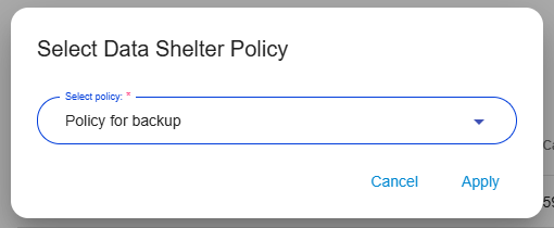 Select Data Shelter Policy dialog with "Policy for backup" chosen from the dropdown, ready to apply.