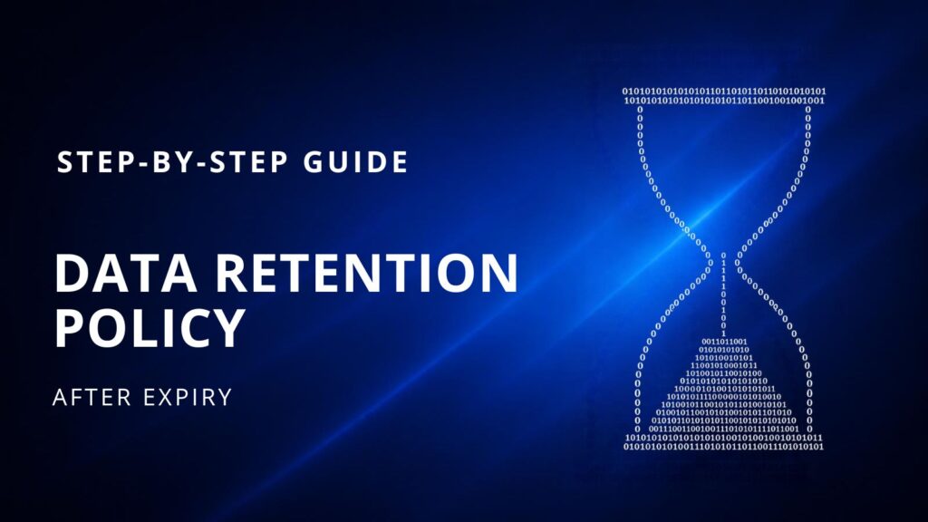 Blog header graphic with blue background and a diagonal streak of light, featuring an hourglass drawn entirely from white binary code, with binary digits falling from the empty top bulb into a pile in the lower bulb. Text reads "Step-by-Step Guide: Data Retention Policy – After Expiry."